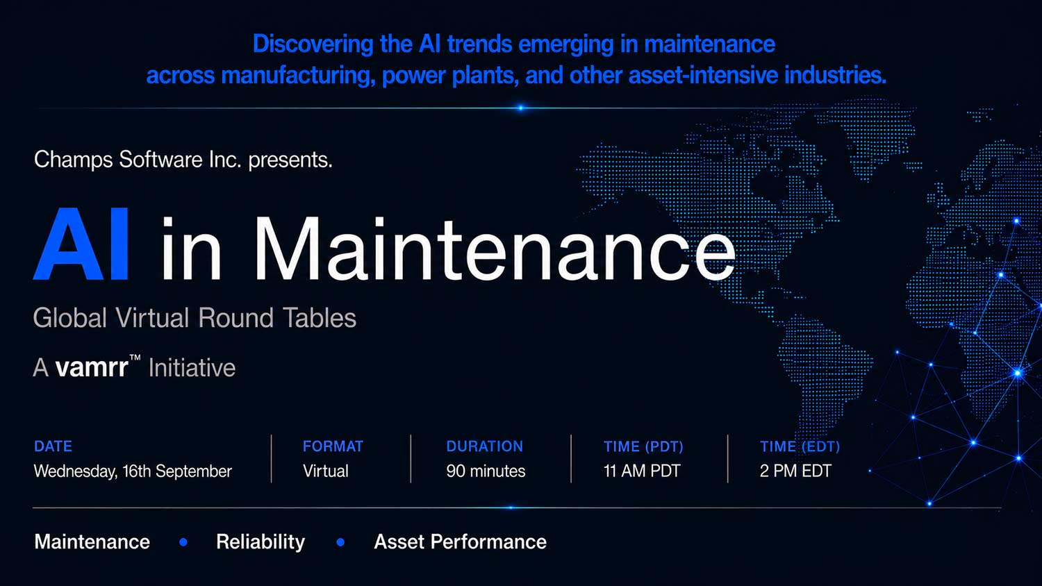 AI in Maintenance - Global Virtual Round Tables on AI in Maintenance, a VAMRR initiative presented by CHAMPS